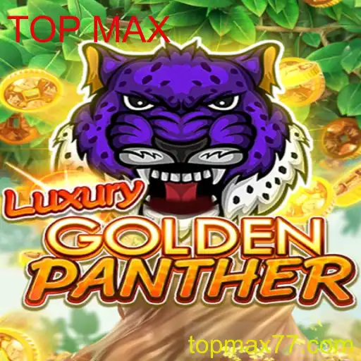 Explorando LUXURYGOLDENPANTHER: O Jogo Que Conquista Com TOP MAX