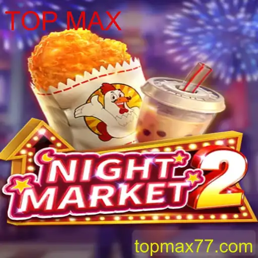 NightMarket2: Descubra o Fascinante Mundo do Jogo com TOP MAX