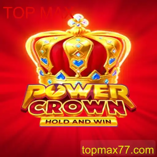 Descubra PowerCrown: O Jogo Que Está Conquistando o Mundo com TOP MAX